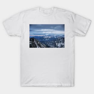 Mountains are calling 7 T-Shirt